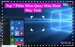 phần mềm quay màn hình máy tính
