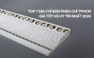 địa chỉ bán phào chỉ tphcm