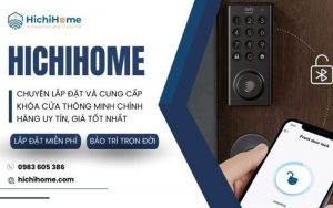 công ty cung cấp khóa điện tử Hichihome