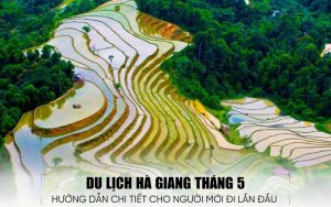 du lịch Hà Giang tháng 5
